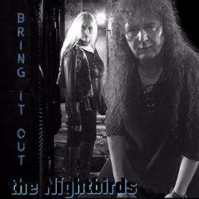 bring it out by the nightbirds